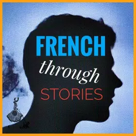 🇫🇷 Bilingual French Stories