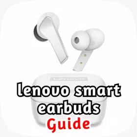 lenovo smart earbuds guide