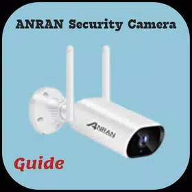 ANRAN Security Camera guide