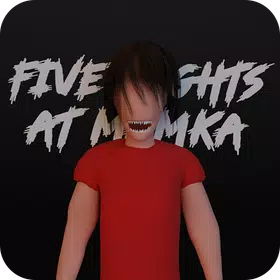 Five Nights at Mamka