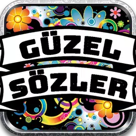 Anlamlı Güzel Sözler